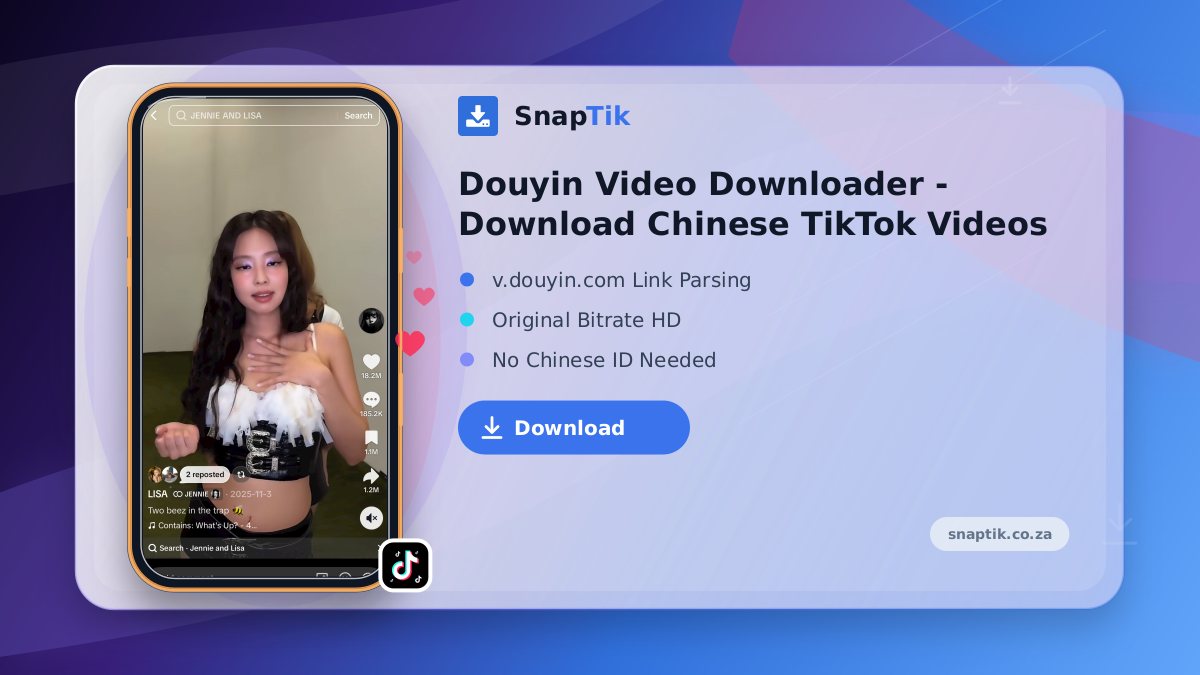 Douyin Video Downloader - Download Chinese TikTok Videos