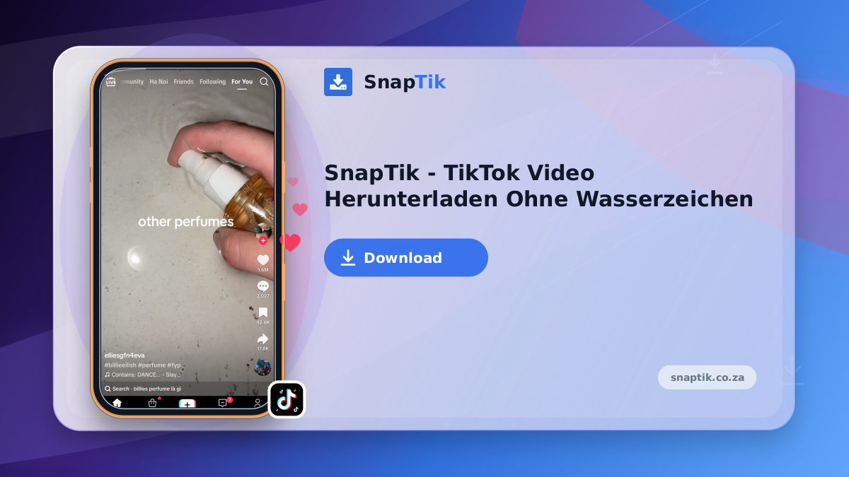 SnapTik - TikTok Video Herunterladen Ohne Wasserzeichen