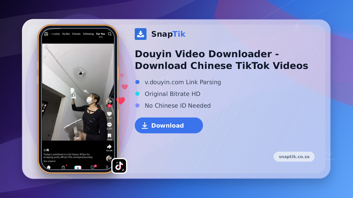Douyin Video Downloader - Download Chinese TikTok Videos