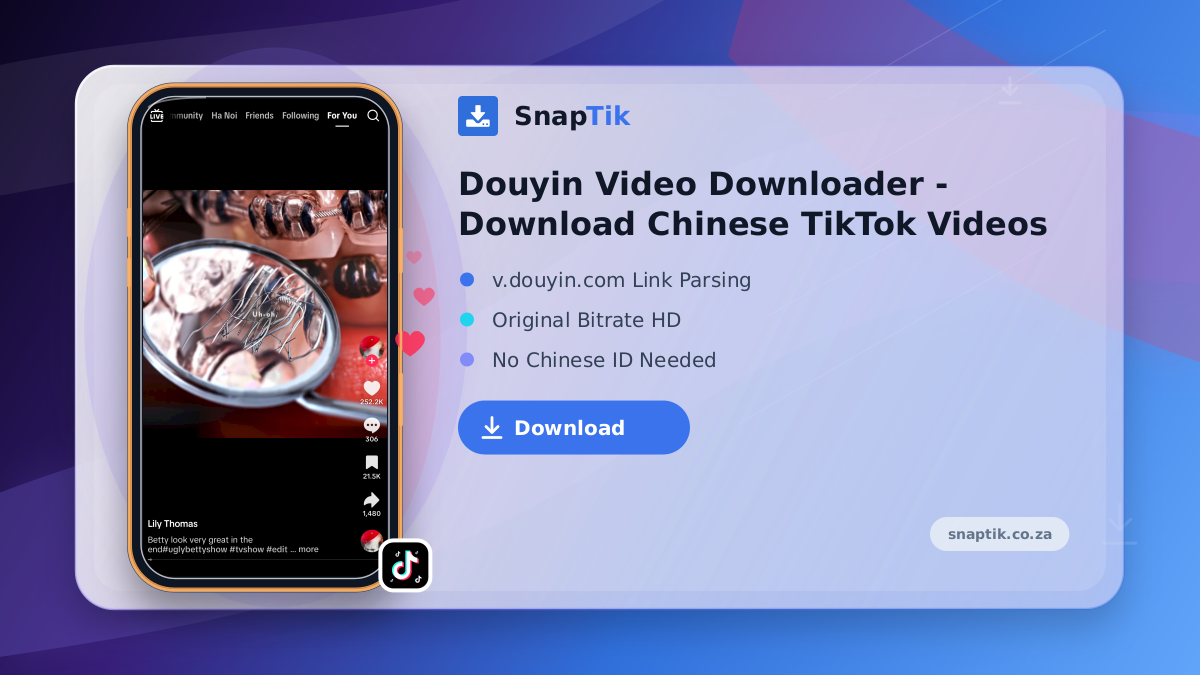 Douyin Video Downloader - Download Chinese TikTok Videos