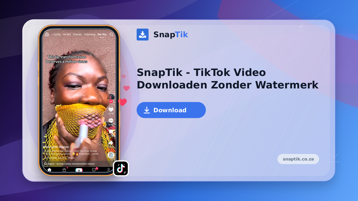 SnapTik - TikTok Video Downloaden Zonder Watermerk