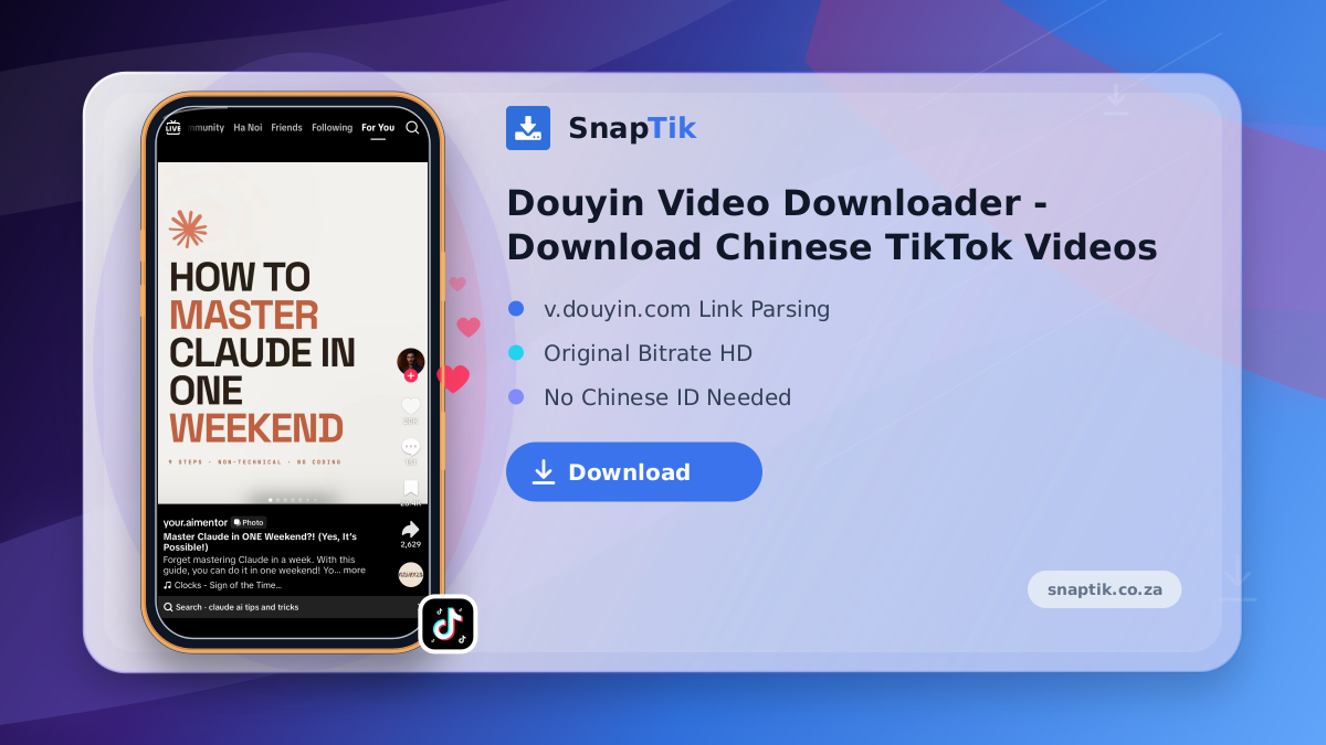 Douyin Video Downloader - Download Chinese TikTok Videos
