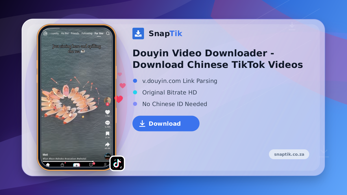 Douyin Video Downloader - Download Chinese TikTok Videos