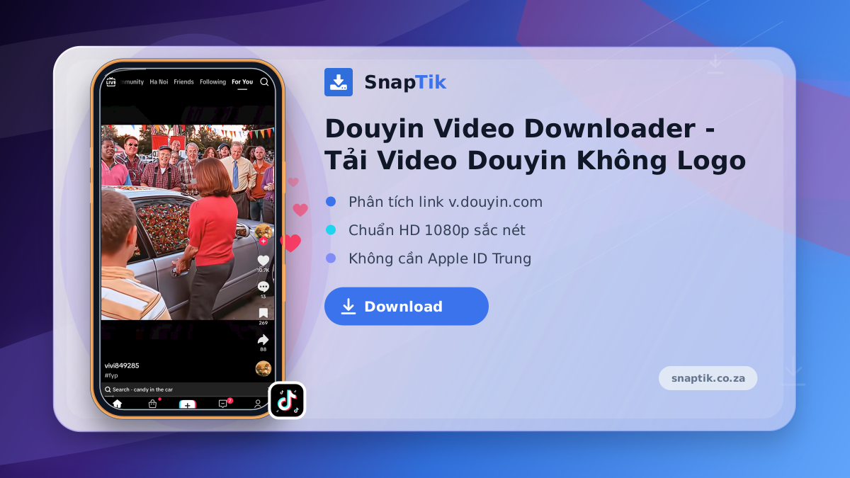 Douyin Video Downloader - Tải Video Douyin Không Logo